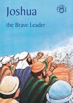 Paperback Joshua: The Brave Leader Book