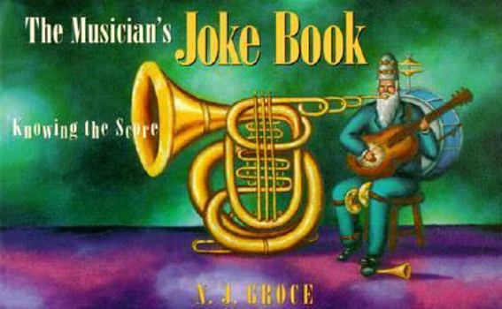 Paperback Musician's Joke Book: Knowing the Score Book