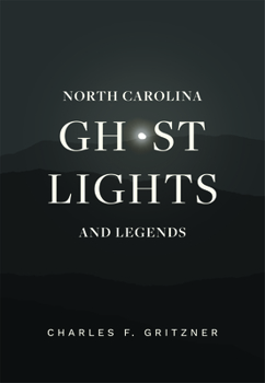 Paperback North Carolina Ghost Lights and Legends Book
