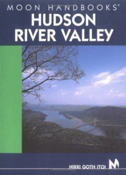 Paperback Moon Handbooks Hudson River Valley Book