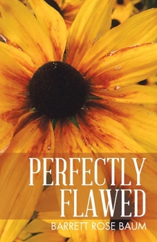 Paperback Perfectly Flawed Book