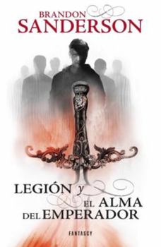 Legion and The Emperor's Soul