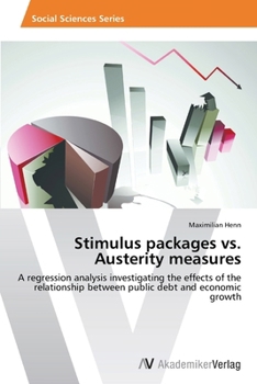 Paperback Stimulus packages vs. Austerity measures Book