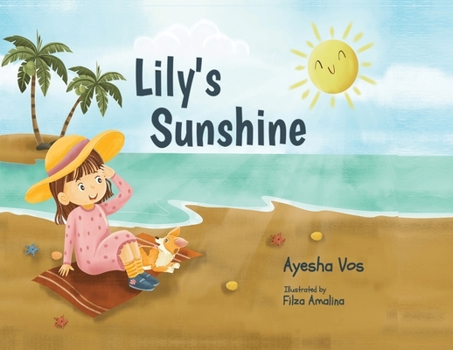 Paperback Lily's Sunshine Book