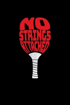 No Strings Attached: Pickleball Dink and Slam Recreational Sports Journal