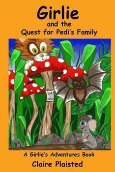 Paperback Girlie and the Quest to for Pedi's Family Book
