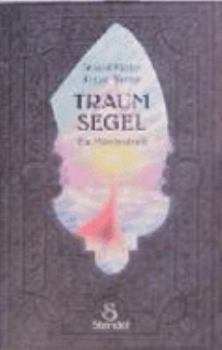 Paperback Traumsegel: Ein Märchenbuch [German] Book