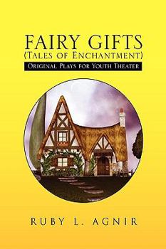 Paperback Fairy Gifts (Tales of Enchantment) Book