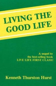 Paperback Living the Good Life Book