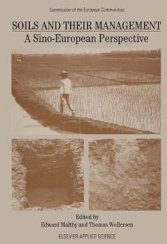 Paperback Soils and Their Management: A Sino-European Perspective Book