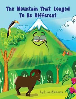 Paperback The Mountain That Longed to be Different: A Sun Salutation Story Book