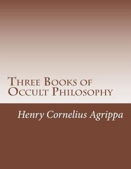 Paperback Three Books of Occult Philosophy Book