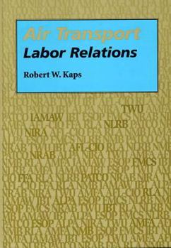 Hardcover Air Transport Labor Relations Book