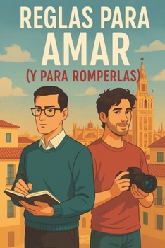 Paperback Reglas Para Amar (Y Para Romperlas): Romance boyslove Comedia Romantica [Spanish] Book