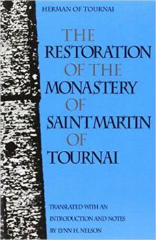 Paperback The Restoration of the Monastery of St. Martin of Tournai Book