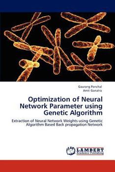 Paperback Optimization of Neural Network Parameter using Genetic Algorithm Book