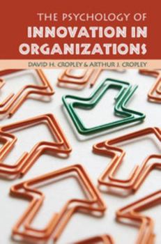 Paperback The Psychology of Innovation in Organizations Book