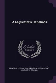 Paperback A Legislator's Handbook Book