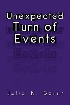 Paperback Unexpected Turn of Events Book