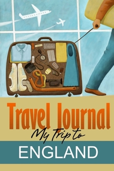 Paperback Travel Journal: My Trip to England Book