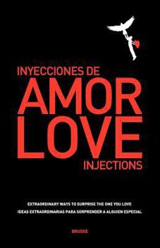 Paperback Love injections - Inyecciones de amor Book