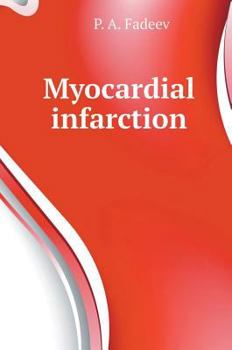 Hardcover Myocardial infarction [Russian] Book