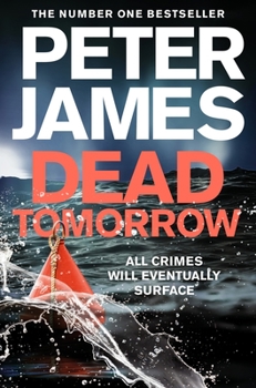 Dead Tomorrow - Book #5 of the Roy Grace