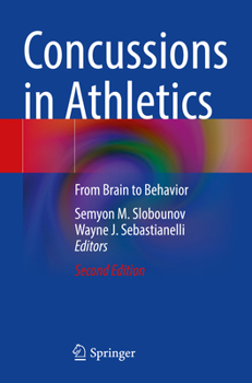 Paperback Concussions in Athletics: From Brain to Behavior Book
