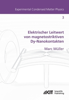 Paperback Elektrischer Leitwert von magnetostriktiven Dy-Nanokontakten [German] Book