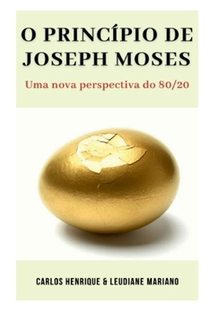 O Princípio De Joseph Moses (Portuguese Edition)