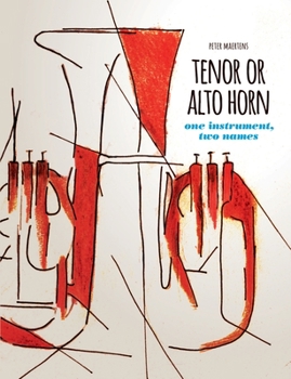 Paperback TENOR OR ALTO HORN one instrument, two names Book