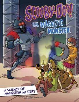 Paperback Scooby-Doo! a Science of Magnetism Mystery: The Magnetic Monster Book