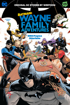 Batman: Wayne Family Adventures, Vol. 1 - Book  of the Batman: Wayne Family Adventures