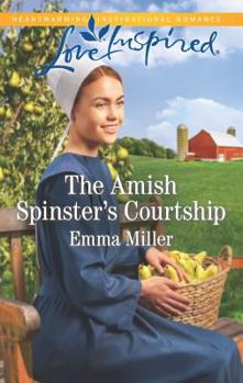 The Amish Spinster's Courtship - Book #1 of the Hickory Grove