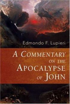 Paperback A Commentary on the Apocalypse of John Book