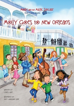 Paperback Molly and the Magic Suitcase: Molly Goes to New Orleans Book