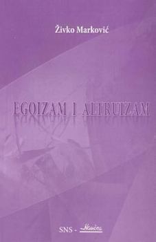Paperback Egoizam I Altruizam [Serbian] Book