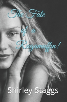 Paperback The Fate of a Ragamuffin! Book