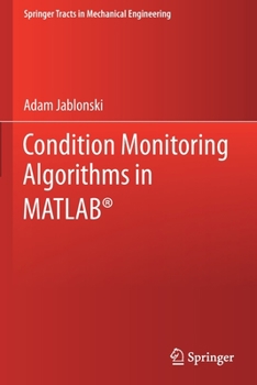 Paperback Condition Monitoring Algorithms in Matlab(r) Book