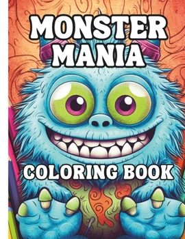 Paperback Monster Mania: Coloring Book