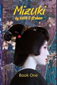 Paperback Mizuki: A Silicon Romance Book