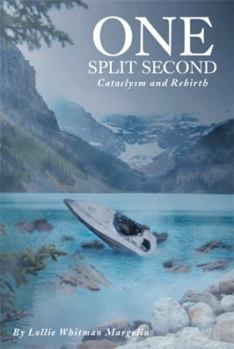 Paperback One Split Second: Cataclysm and Rebirth Book