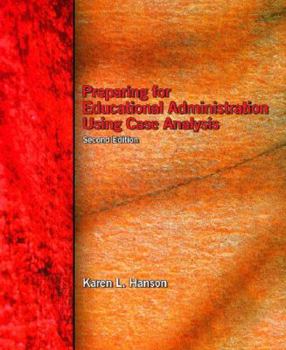 Paperback Preparing for Educational Administration Using Case Analysis Book