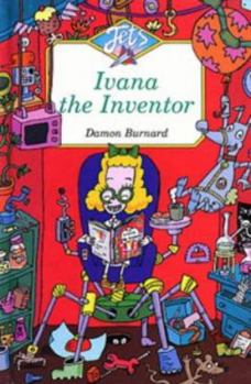 Hardcover Jets: Ivana the Inventor (Jets) Book
