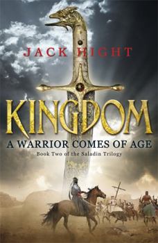 Kingdom - Book #2 of the Saladin