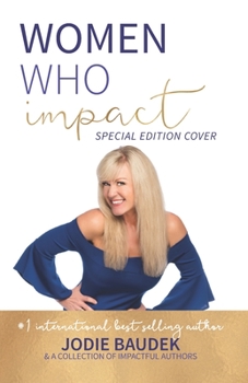 Paperback Women Who Impact- Jodie Baudek Book