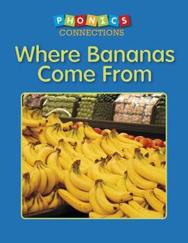 Paperback Where Bananas Come from Book