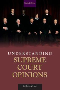 Paperback Understanding Supreme Court Opinions Book