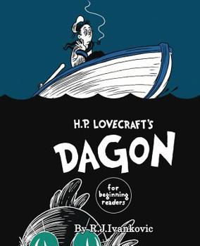 Hardcover H.P. Lovecraft's Dagon for Beginning Readers Book