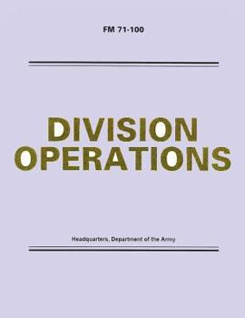 Paperback Division Operations (FM 71-100) Book